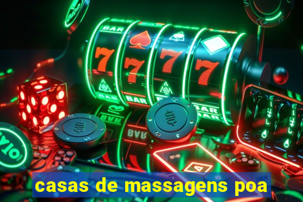 casas de massagens poa